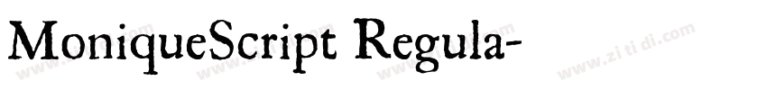 MoniqueScript Regula字体转换